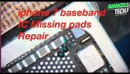 iPhone 7 NO service Baseband Repair/Missing ic Pads repair
