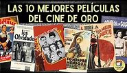 Las 10 mejores peliculas mexicanas de la época de oro #cinedeoro