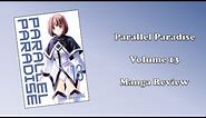 Parallel Paradise - Volume 13 (Manga Review)