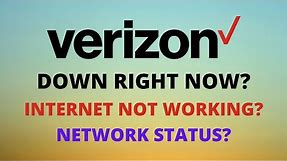 Is Verizon Down - Verizon Outage - Nationwide Cell Phone Outage Today 2021