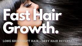 ❋ Extreme Hair Growth! ~ Long Shiny Soft Hair + Grey Hair Reversal ~ Relaxing Rain Sounds