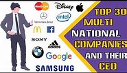 Top 30 Multinational Companies And Their CEOs - 2020 || Techno Ansh