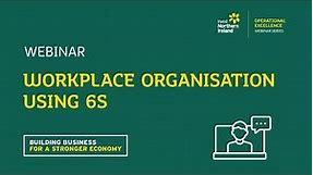 Workplace Organisation using 6S | Operational Excellence