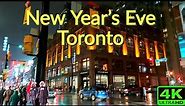 【4K】TORONTO NEW YEAR'S EVE | HAPPY NEW YEAR TORONTO 2024 | DOWNTOWN TORONTO SLEET RAIN WALK