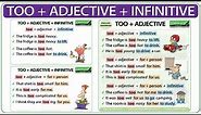 TOO + Adjective + Infinitive - English Grammar Lesson