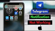 How To Fix Telegram Notification not Working/Showing on iPhone | Telegram notification Problem iOS
