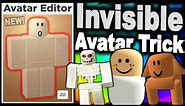 The new method to make your avatar invisible! (ROBLOX AVATAR TRICKS)
