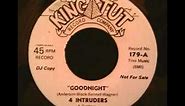 The 4 Intruders - Goodnight 1961