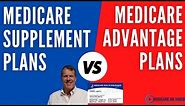 ✅ Medicare Advantage vs Medigap - Which to Choose?