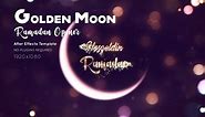 Ramadan Golden Moon