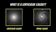 What Is A Lenticular Galaxy?