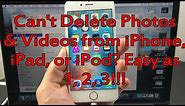 All iPhones: How to Delete "Undeletable" Photos & Videos