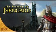 The History of Isengard (Orthanc) | Tolkien Explained