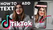 How to add text to TikTok