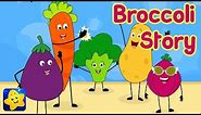 Broccoli Is Not So Bad | Short Fun Veggie Story For Kids | KidloLand Story for Kids