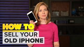 How to sell your iPhone for the most money