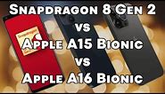 Snapdragon 8 Gen 2 vs Apple A15 Bionic vs Apple A16 Bionic