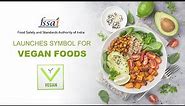 NEW LOGO FOR VEGAN FOOD PRODUCTS | FSSAI HAS LAUNCHED LOGO FOR VEGAN FOODS