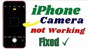 How to fix iPhone Camera not working