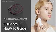[MEDICUBE] Age-R Ussera Deep Shot 80 Shots How-To-Guide