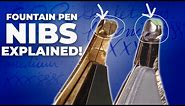 The Different Types of Fountain Pen Nibs: Fountain Pen 101 Part Four