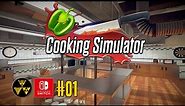 Cooking Simulator #01 | Nintendo Switch Gameplay