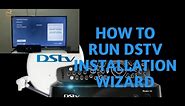 How to run Dstv Installation Wizard step 1 to 5 -Best video 2021