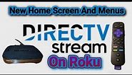DirecTV Stream|Roku New Home Screen Review-Big Improvement?