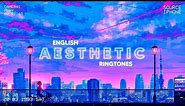 Top 5 Best Aesthetic Ringtone 2022 | A E S T H E T I C Ringtones