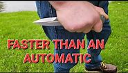 FASTEST DEPLOYING POCKET KNIFE (FASTER THAN AN AUTOMATIC)