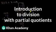 Introduction to division with partial quotients