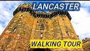LANCASTER Full tour of Lancaster UK, Walking Tour ,Virtual Tour