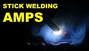 How to Set Amperage for Stick Welding