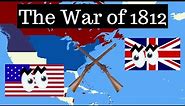 All About the War of 1812!