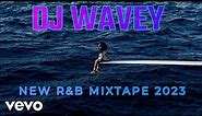 New {Clean} R&B Mix 2024 🔥| Best RnB Songs of 2023 🥂 |DjWavey| Sza, Chris Brown, The Weeknd, Drake