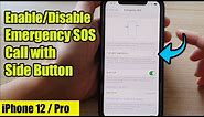 iPhone 12 / Pro: How to Enable/Disable Emergency SOS Call with Side Button