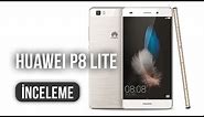 Huawei P8 Lite İncelemesi