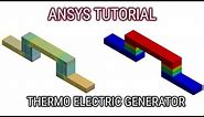 ANSYS Thermoelectric Generator (TEG) Tutorial | Thermal Electric Analysis in ANSYS Workbench | TEG