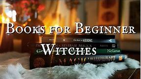 Books for New Witches || Beginner Witchcraft || Witch Tips