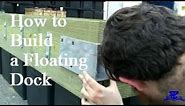 How to Build a Floating Dock - Sea Port Marine - Thruflow