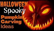 39 Easy Spooky Halloween Pumpkin Carving Ideas
