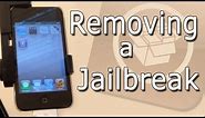 How to Remove a Jailbreak from any iDevice (iPhone/iPod/iPad)