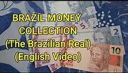 Brazil Currency - The Brazilian Real - Currency Universe English