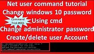 net user command to change password | change windows 10 password using cmd