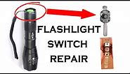 How to fix Dim/Flickering LED flashlight / Torch switch repair || Laser TailCap Disassembly