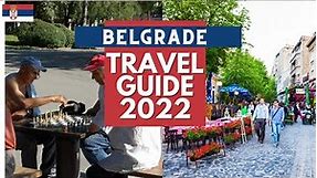 Belgrade Travel Guide 2022 - Best Places to Visit in Belgrade Serbia in 2022
