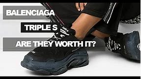 IS £695 TOO EXPENSIVE? - BALENCIAGA TRIPLE S REVIEW | ARE THEY WORTH IT? (2020)