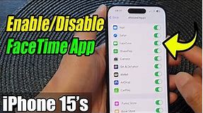 iPhone 15/15 Pro Max: How to Enable/Disable FaceTime App