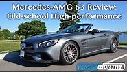 2018 Mercedes-AMG SL 63 Review: An Old-school High-performance Convertible