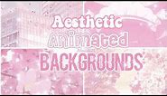 PINK AESTHETIC ANIMATED BACKGROUNDS